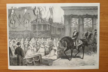 Holzstich Berlin 1871 Triumpheinzug der Truppen am 16 Juni: Empfang des Kaisers am Brandenburger Tor